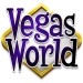 Juega al tragamonedas Vegas World en línea Gratis